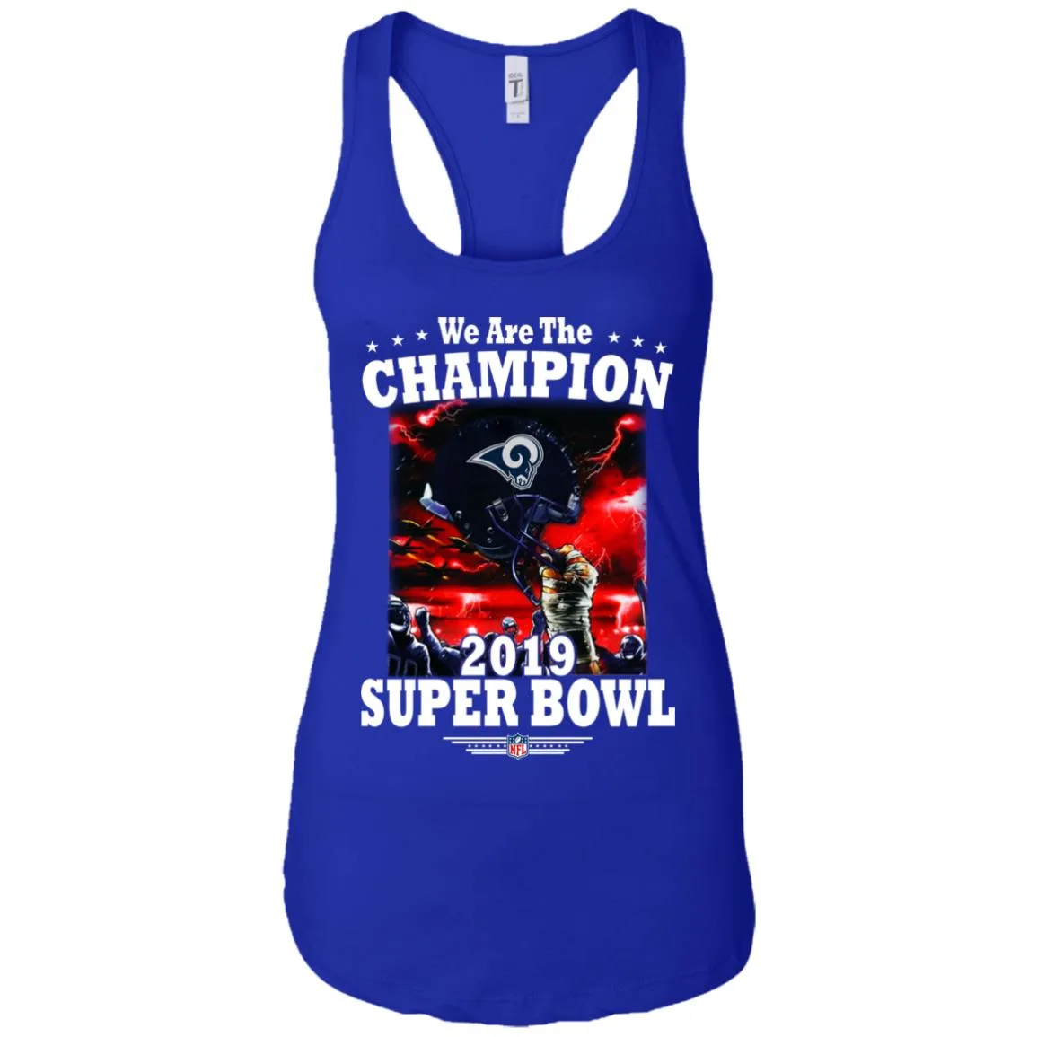 Nfl – Los Angeles Rams We Are The Champion 2019 Super Bowl Football Women Tank Top