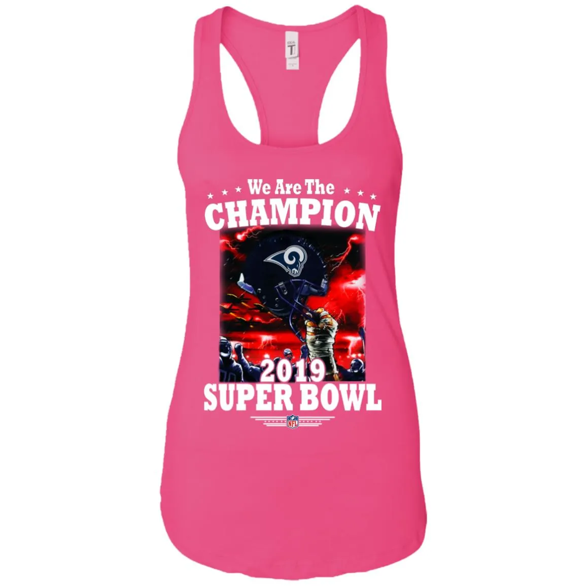 Nfl – Los Angeles Rams We Are The Champion 2019 Super Bowl Football Women Tank Top