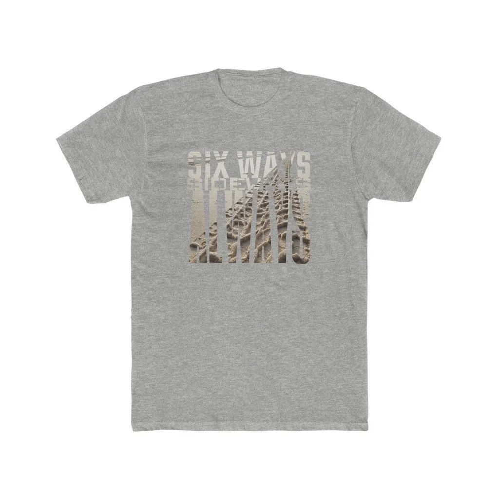 Six Ways Sideways Always (Sandtracks 2) - Men's Fitted Premium T-Shirt - now with more colours!